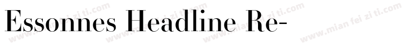 Essonnes Headline Re字体转换